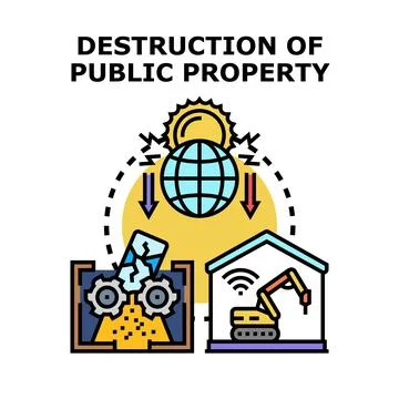 Destruction of public property causing global impact and environmental cons.. Stock Illustration