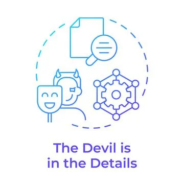 The devil in details blue gradient concept icon Stock Illustration