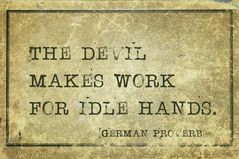 Devil makes GP The devil makes work for idle hands - ancient German prover... Stock Photos