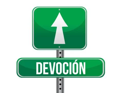 Devotion in spanish traffic road sign illustration design over white Ilustração Stock