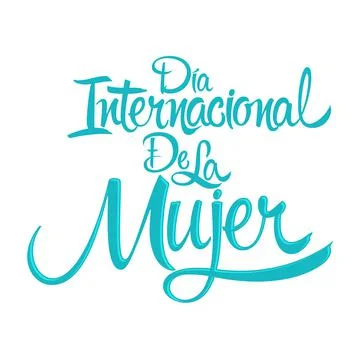 Dia internacional de la Mujer, International Womens Day Spanish Text. Stock Illustration
