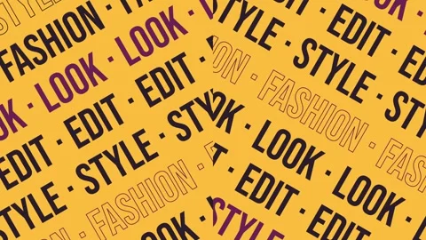 Diagonal Typography Pattern with Fashion, Look, Style, and Edit Text Stock Footage 344849289