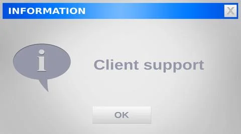 Dialog window is showing flat blue title bar X info icon client support text OK Stock Photos