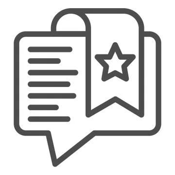 Dialogue bubble with favorite note line icon. Starred chat message symbol Stock Illustration