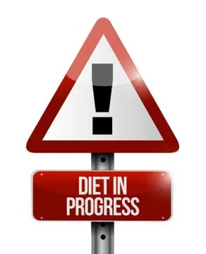 Diet in progress warning sign illustration design Stock Illustration