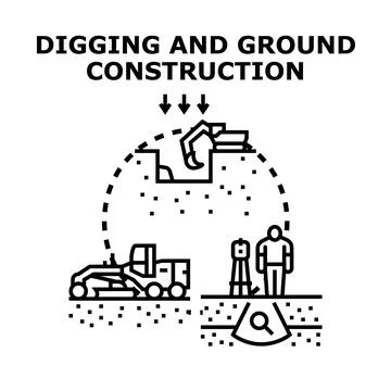 Digging and ground construction engineering process concept Stock Illustration