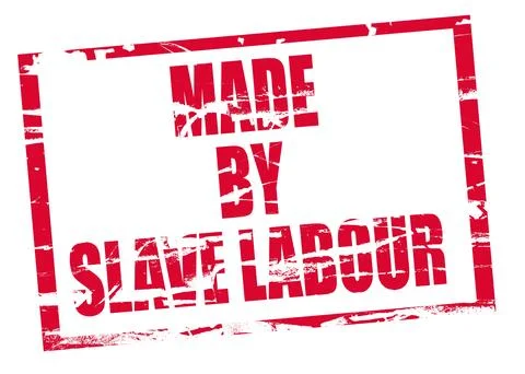 Digital composite Rubber stamp. Made by slave labour Stock Illustration