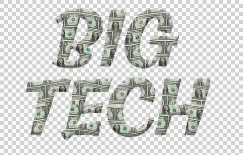 Digital composite ..The word Big tech with an overlay of American dollars...T Stock Illustration
