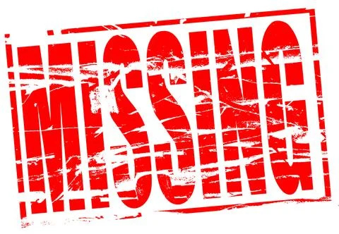 Digital composite...Red rubber stamp effect - Missing. Perhaps referring to a Stock Illustration