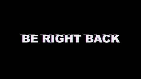 Digital Glitch Be Right Back Text on Black Background Stock Footage 345205812