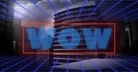 Digital image of wow text banner over grid network against tall buildings 스톡 사진