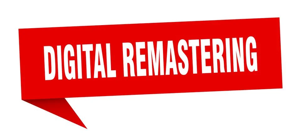 Digital remastering speech bubble. digital remastering ribbon sign. digital r Stock Illustration