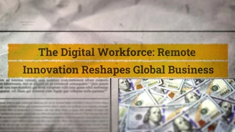 The Digital Workforce Remote Innovation Reshapes Global Business new Stock Footage 317058461