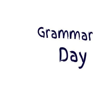 Digitally generated image of grammar day text banner against white background Stock Photos