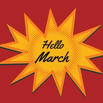 Digitally generated image of hello march text over a yellow speech bubble Stock Photos