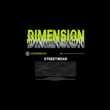 Dimension writing design, suitable for screen printing t-shirts, clothes, jac Stock Illustration