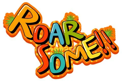 Dinosaur theme with Roar Some Font Banner on white background Stock Illustration