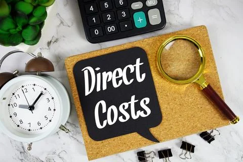 Direct Costs text on speech bubble with alarm clock, calculator and magnify.. Stock Photos