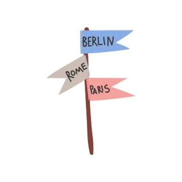 Direction Sign, Pointer to Paris, Rome, Berlin Vector Illustration Stock Illustration