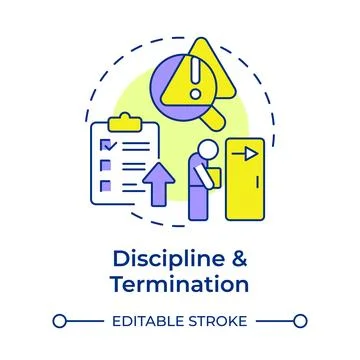 Discipline and termination multi color concept icon Stock Illustration