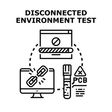 Disconnected environment test process evaluating system isolation Stock Illustration