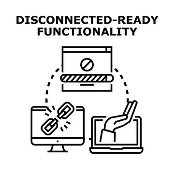 Disconnected ready functionality ensuring seamless user experience Stock Illustration