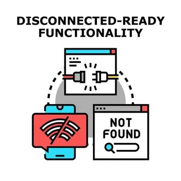 Disconnected ready functionality for offline application access Stock Illustration