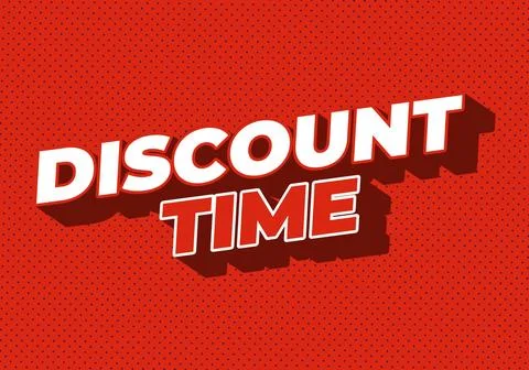Discount time. Text effect 3D style with good colors Illustrazione stock