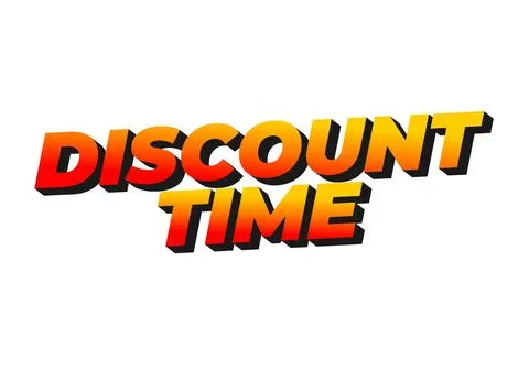 Discount time. Text effect 3D style with good colors Illustrazione stock