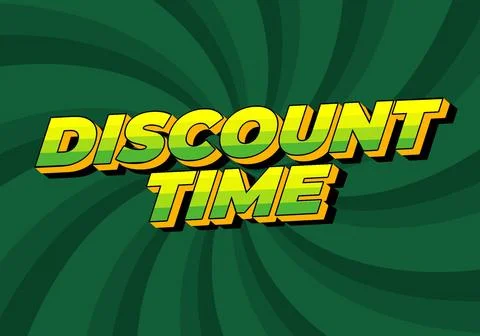 Discount time. Text effect 3D style with good colors Illustrazione stock