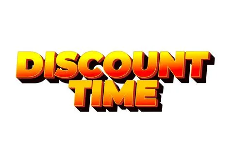 Discount time. Text effect 3D style with good colors Stock Illustration