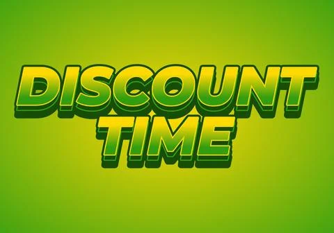Discount time. Text effect 3D style with good colors Illustrazione stock