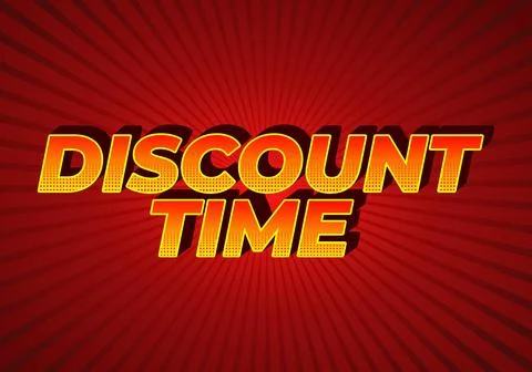 Discount time. Text effect 3D style with good colors Stock Illustration