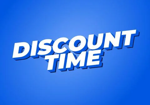 Discount time. Text effect 3D style with good colors Stockillustratie