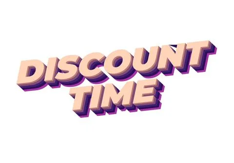 Discount time. Text effect 3D style with good colors イラスト素材