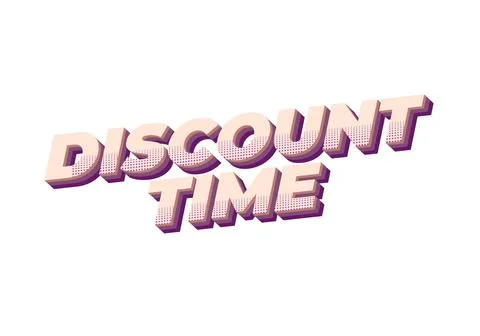 Discount time. Text effect 3D style with good colors Stockillustratie