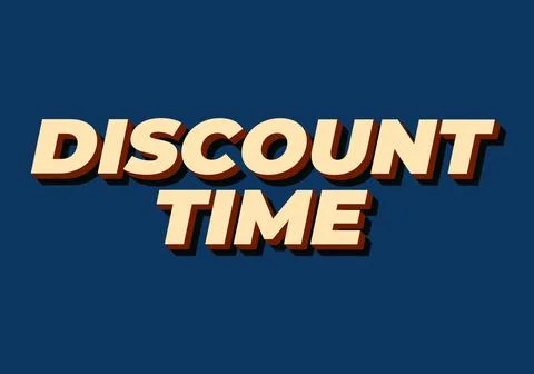 Discount time. Text effect 3D style with good colors イラスト素材