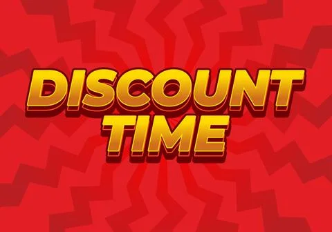 Discount time. Text effect 3D style with good colors Illustrazione stock