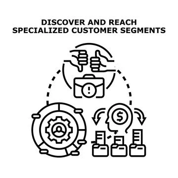Discovering and reaching specialized customer segments effectively Stock Illustration