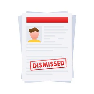 Dismissal document, dismissed stamp. Getting fired. Vector stock illustration. Stock Illustration