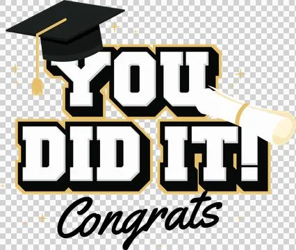 Displaying flat design graduation graphic YOU DID IT with cap diploma sparkles 스톡 일러스트