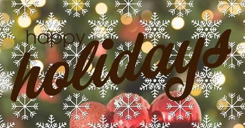 Displaying happy holidays script over red baubles on evergreens, snowflake Stock Illustration