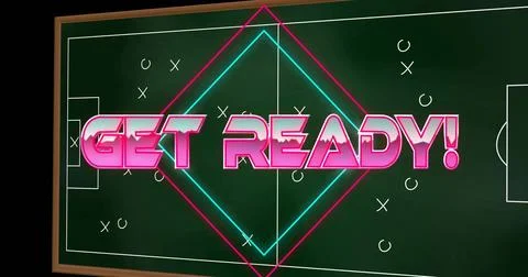 Displaying neon 3D GET READY! and diamond on green tactical board, showing chalk Stock Illustration