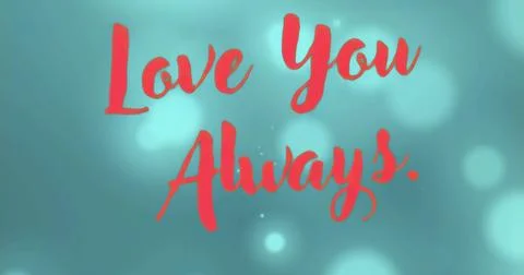 Displaying red cursive text reading Love You Always on teal-green backdrop wi Illustrazione stock