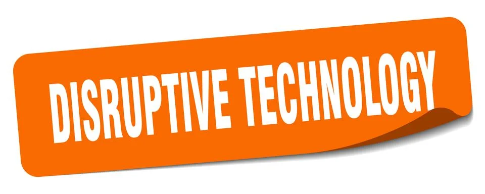 Disruptive technology sticker. disruptive technology label Stock Illustration