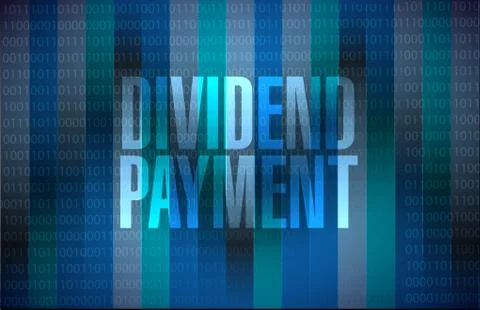 Dividend payment binary background sign concept Stock Illustration