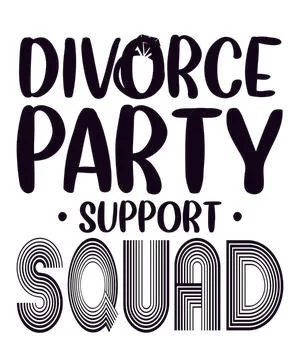 Divorce Party Support Squad Stock Illustration