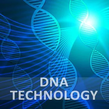 Dna Technology Showing Genetic Tech 3d Illustration Stock Illustration