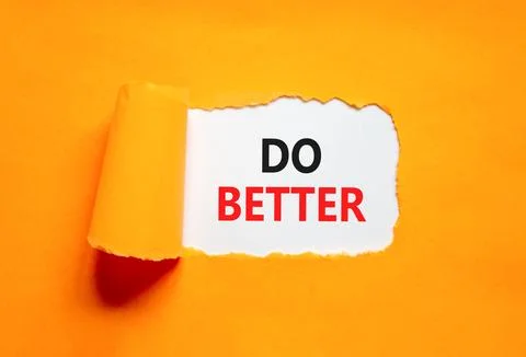 Do better symbol. Concept words Do better on beautiful white paper. Beautif.. Stock Photos