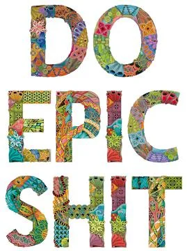 DO EPIC SHIT. Vector decorative zentangle object for decoration Stock Illustration